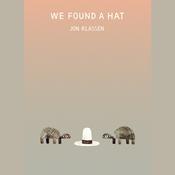 We Found a Hat by  Jon Klassen audiobook