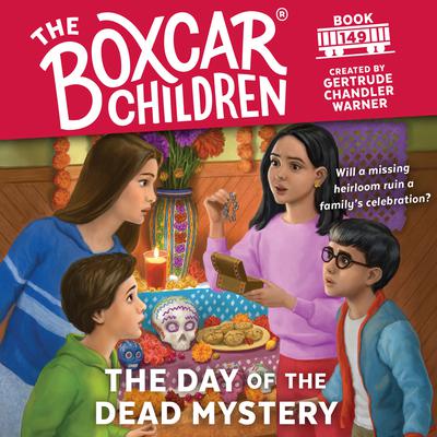 The Day of the Dead Mystery by Gertrude Chandler Warner audiobook