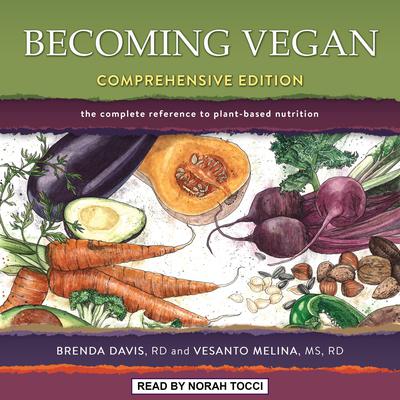 Becoming Vegan by Brenda Davis audiobook