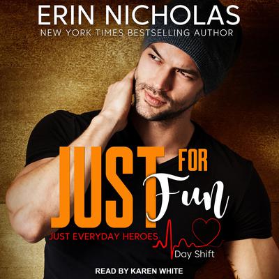 Just for Fun by Erin Nicholas audiobook