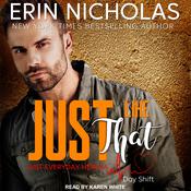 Just Like That by  Erin Nicholas audiobook