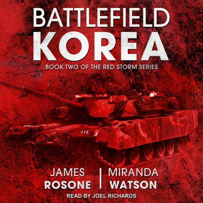 Battlefield Korea by James Rosone audiobook