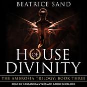 House of Divinity by  Beatrice Sand audiobook