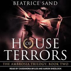 House of Terrors by Beatrice Sand audiobook