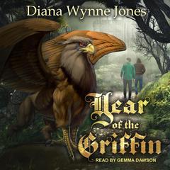 Year of the Griffin by Diana Wynne Jones audiobook