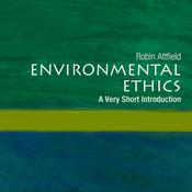 Environmental Ethics by  Robin Attfield audiobook