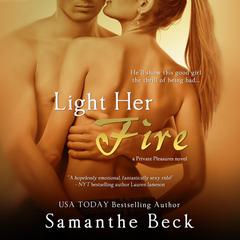 Light Her Fire by Samanthe Beck audiobook
