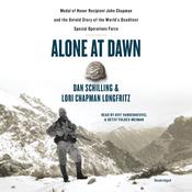 Alone at Dawn by  Dan Schilling audiobook