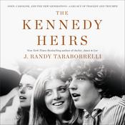 The Kennedy Heirs by  J. Randy Taraborrelli audiobook