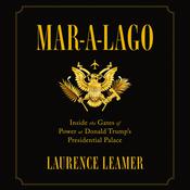 Mar-a-Lago by  Laurence Leamer audiobook
