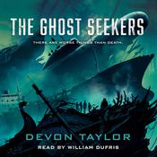 The Ghost Seekers by  Devon Taylor audiobook
