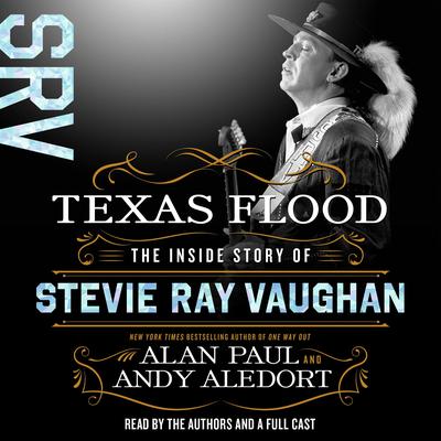 Texas Flood by Alan Paul audiobook
