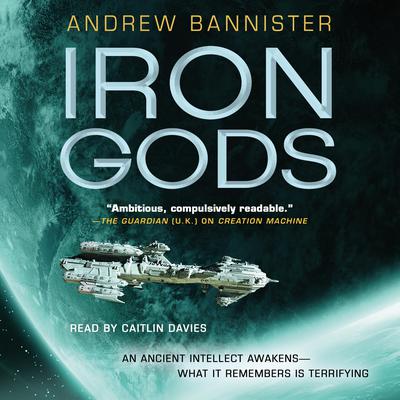 Iron Gods by Andrew Bannister audiobook