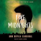 Five Midnights by  Ann Dávila Cardinal audiobook