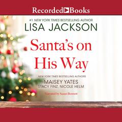 Santa's on His Way by Lisa Jackson audiobook