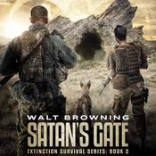 Satan’s Gate by  Walt Browning audiobook