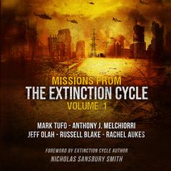 Missions from the Extinction Cycle, Vol. 1 by Nicholas Sansbury Smith audiobook