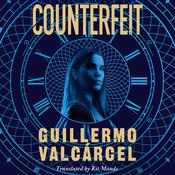 Counterfeit by  Guillermo Valcárcel audiobook