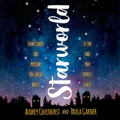 Starworld by Paula Garner audiobook