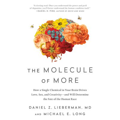 The Molecule of More by Michael E. Long audiobook