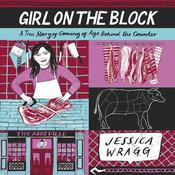 Girl on the Block by  Jessica Wragg audiobook