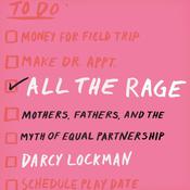 All the Rage by  Darcy Lockman audiobook