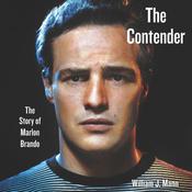 The Contender by  William J. Mann audiobook