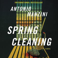 Spring Cleaning by Antonio Manzini audiobook