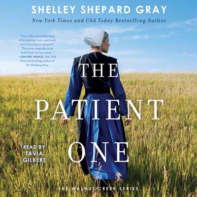 The Patient One by Shelley Shepard Gray audiobook