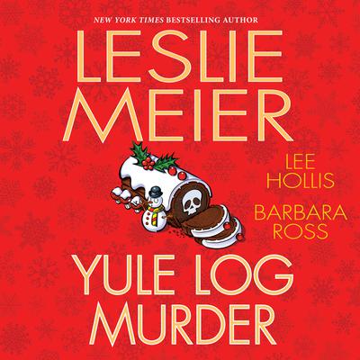 Yule Log Murder by Leslie Meier audiobook