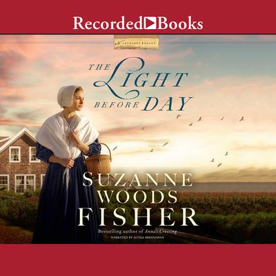 The Light Before Day by Suzanne Woods Fisher audiobook