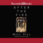 After the Fire by  Will Hill audiobook