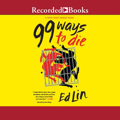99 Ways to Die by Ed Lin audiobook