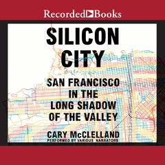 Silicon City by Cary McClelland audiobook