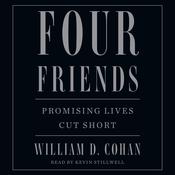 Four Friends by  William D. Cohan audiobook