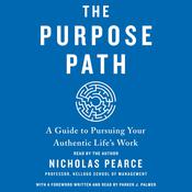 The Purpose Path by  Dr. Nicholas Pearce audiobook