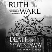 The Death of Mrs. Westaway by  Ruth Ware audiobook