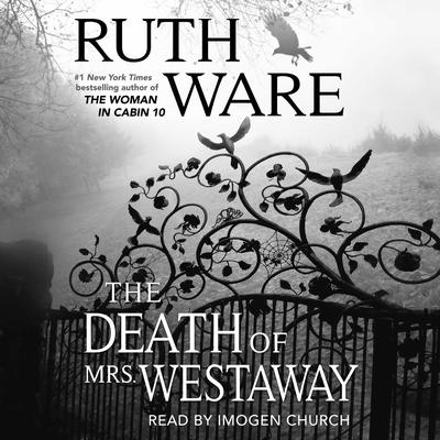 The Death of Mrs. Westaway by Ruth Ware audiobook