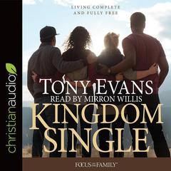 Kingdom Single by Tony Evans audiobook