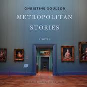 Metropolitan Stories by  Christine Coulson audiobook