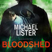 Bloodshed by  Michael Lister audiobook