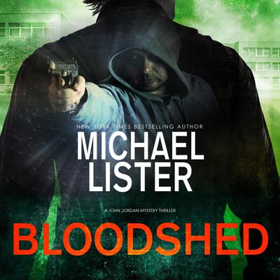 Bloodshed by Michael Lister audiobook