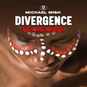 Divergence - they are waiting by  Michael Mish audiobook