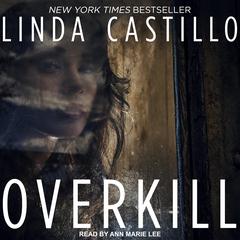 Overkill by Linda Castillo audiobook