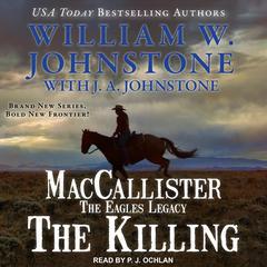 MacCallister: The Eagles Legacy by J. A. Johnstone audiobook