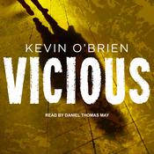 Vicious by  Kevin O'Brien audiobook