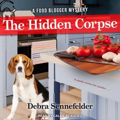 The Hidden Corpse by Debra Sennefelder audiobook