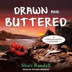Drawn and Buttered by Shari Randall audiobook