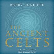 The Ancient Celts by  Barry Cunliffe audiobook