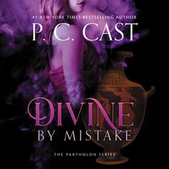 Divine by Mistake by P. C. Cast audiobook